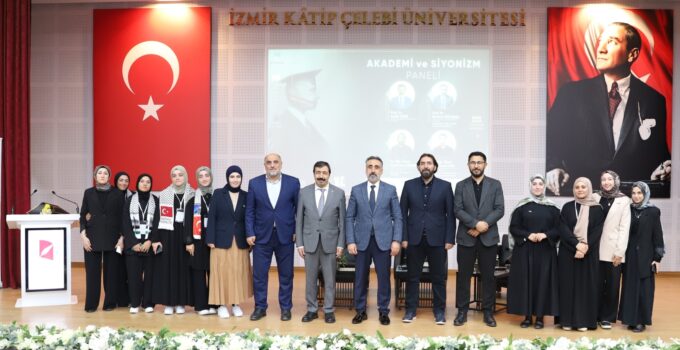 İKÇÜ’de “Akademi ve Siyonizm” Paneli