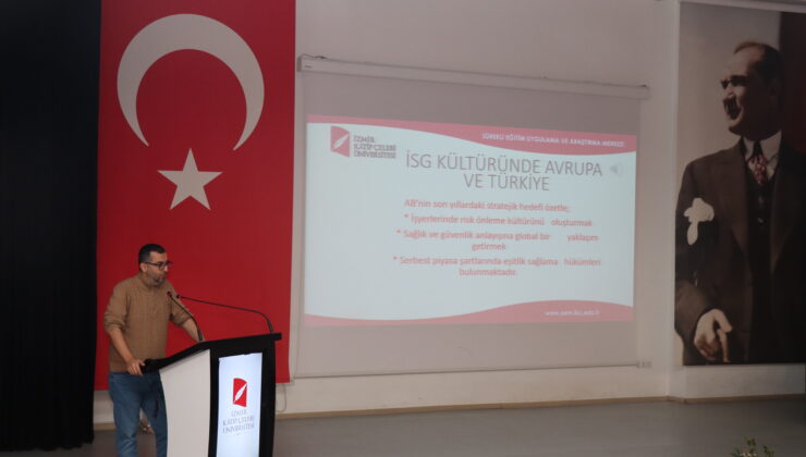 İKÇÜ’lü Öğrencilere İŞKUR Gençlik Programı Kapsamında “İş Sağlığı ve Güvenliği Eğitimi” Verildi