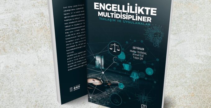 İKÇÜ’den Engelsiz Ekosistem İçin Uluslararası Kitap