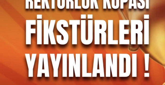 Geleneksel İKÇÜ Rektörlük Kupası Müsabakaları İçin Geri Sayım Başladı