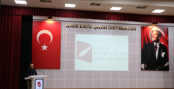 İKÇÜ’de İnsan ve Etik İlişkisi Tartışıldı