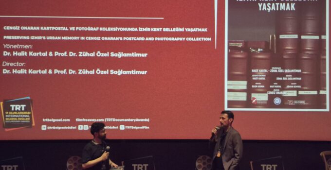 Dr. Öğr. Üyesi Kartal ve Prof. Dr. Sağlamtimur’dan Yapay Zekâ Destekli Belgesel: İzmir’in Görsel Belleği TRT Seçkisinde